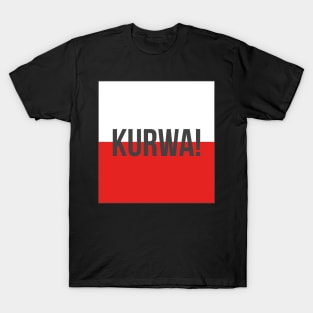 Kurwa Polish T-Shirt